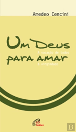 Bertrand.pt - Um Deus para Amar