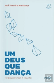 Um Deus que Dança
