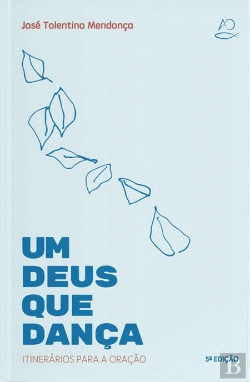 Bertrand.pt - Um Deus que Dança