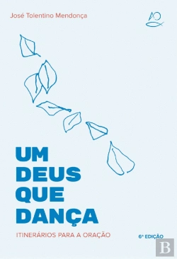 Bertrand.pt - Um Deus que Dança