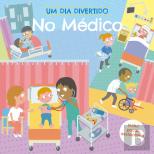 Um Dia Divertido no Médico