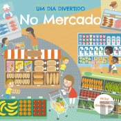 Um Dia Divertido no Mercado