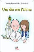 Um dia em Fátima