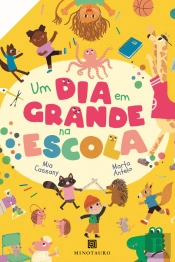 Um Dia em Grande na Escola