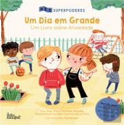 Um Dia em Grande - Um Livro sobre Ansiedade