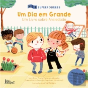 Um Dia em Grande - Um Livro sobre Ansiedade