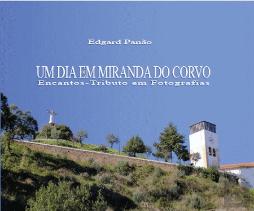 Um Dia em Miranda do Corvo