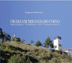 Bertrand.pt - Um Dia em Miranda do Corvo