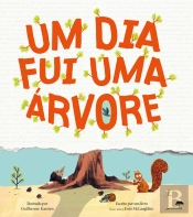 Um Dia Fui uma Árvore
