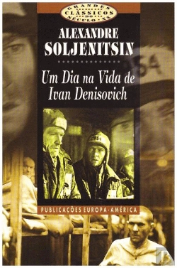 Bertrand.pt - Um Dia na Vida de Ivan Denisovich