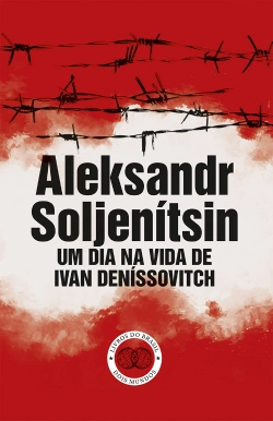 Bertrand.pt - Um Dia na Vida de Ivan Deníssovitch