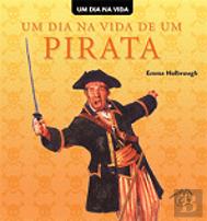 Um Dia na Vida de um Pirata