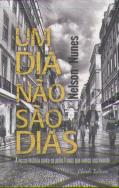 Um Dia não são Dias