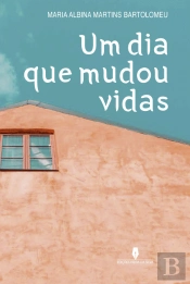 Um Dia que Mudou Vidas