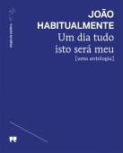 Um dia tudo isto será meu