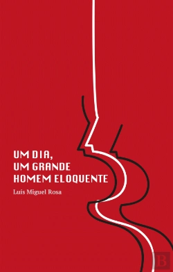 Bertrand.pt - Um Dia, Um Grande Homem Eloquente