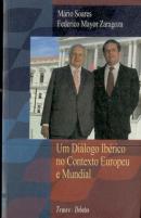 Um Diálogo Ibérico no Contexto Europeu e Mundial