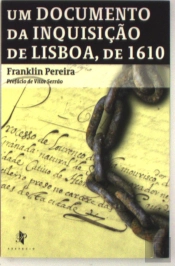 Um Documento da Inquisição de Lisboa, de 1610