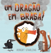 Um Dragão em Brasa!