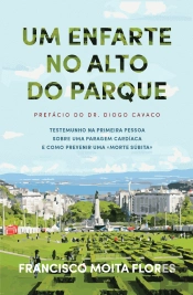 Um Enfarte no Alto do Parque