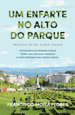 Bertrand.pt - Um Enfarte No Alto Do Parque