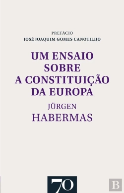 Bertrand.pt - Um Ensaio sobre a Constituição da Europa