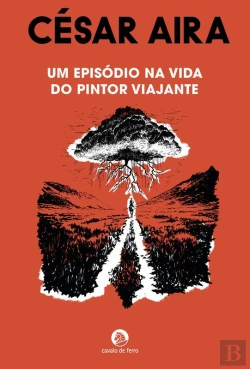 Bertrand.pt - Um Episódio na Vida do Pintor Viajante