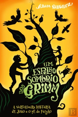 Bertrand.pt - Um Espelho Sombrio dos Grimm