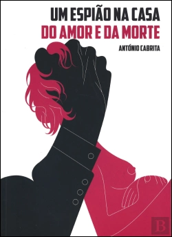 Bertrand.pt - Um Espião na Casa do Amor e da Morte