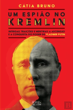 Bertrand.pt - Um Espião no Kremlin