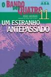 Um Estranho Antepassado