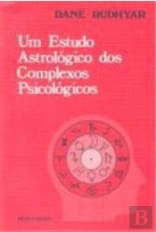 Um Estudo Astrológico dos Complexos Psicológicos