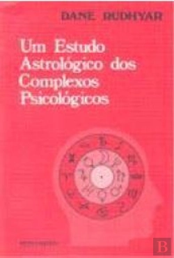 Bertrand.pt - Um Estudo Astrológico dos Complexos Psicológicos