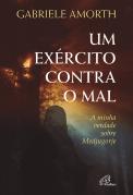 Um Exército contra o mal