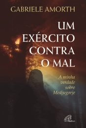Um Exército contra o mal