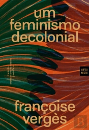 Um Feminismo Decolonial
