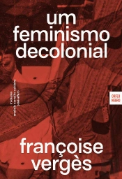 Um Feminismo Decolonial