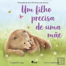 Um Filho Precisa de uma Mãe