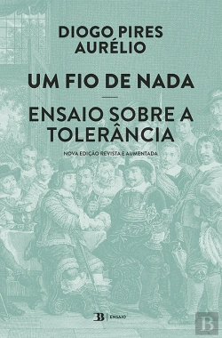 Bertrand.pt - Um Fio de Nada – Ensaio sobre a Tolerância
