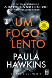 Um Fogo Lento