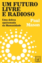 Um Futuro Livre e Radioso