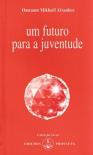 Um Futuro para a Juventude