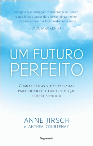 Um Futuro Perfeito