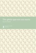 Um Génio que Era um Santo