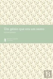 Um Génio que Era um Santo