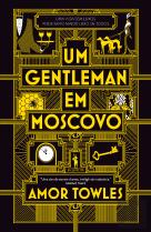 Um Gentleman em Moscovo