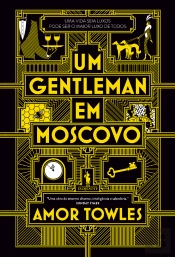 Um Gentleman Em Moscovo
