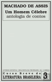 Um Homem Célebre - Antologia de Contos