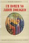 Um Homem no Jardim Zoológico