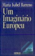 Um Imaginário Europeu
